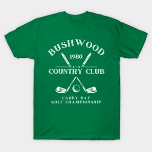 Bushwood Country Club Caddy Championship T-Shirt